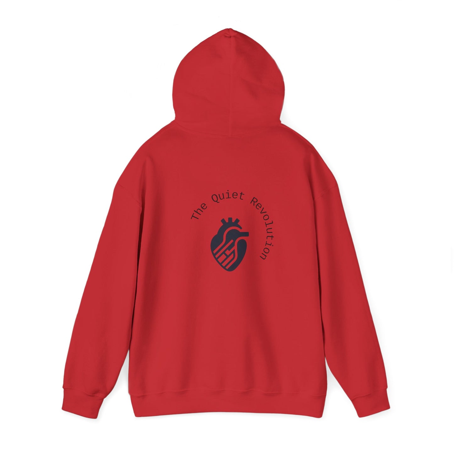 The Quiet Revolution Hoodie