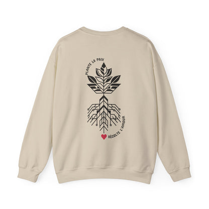 Plante la paix, récolte l’amour Crewneck
