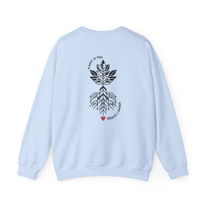 Plante la paix, récolte l’amour Crewneck