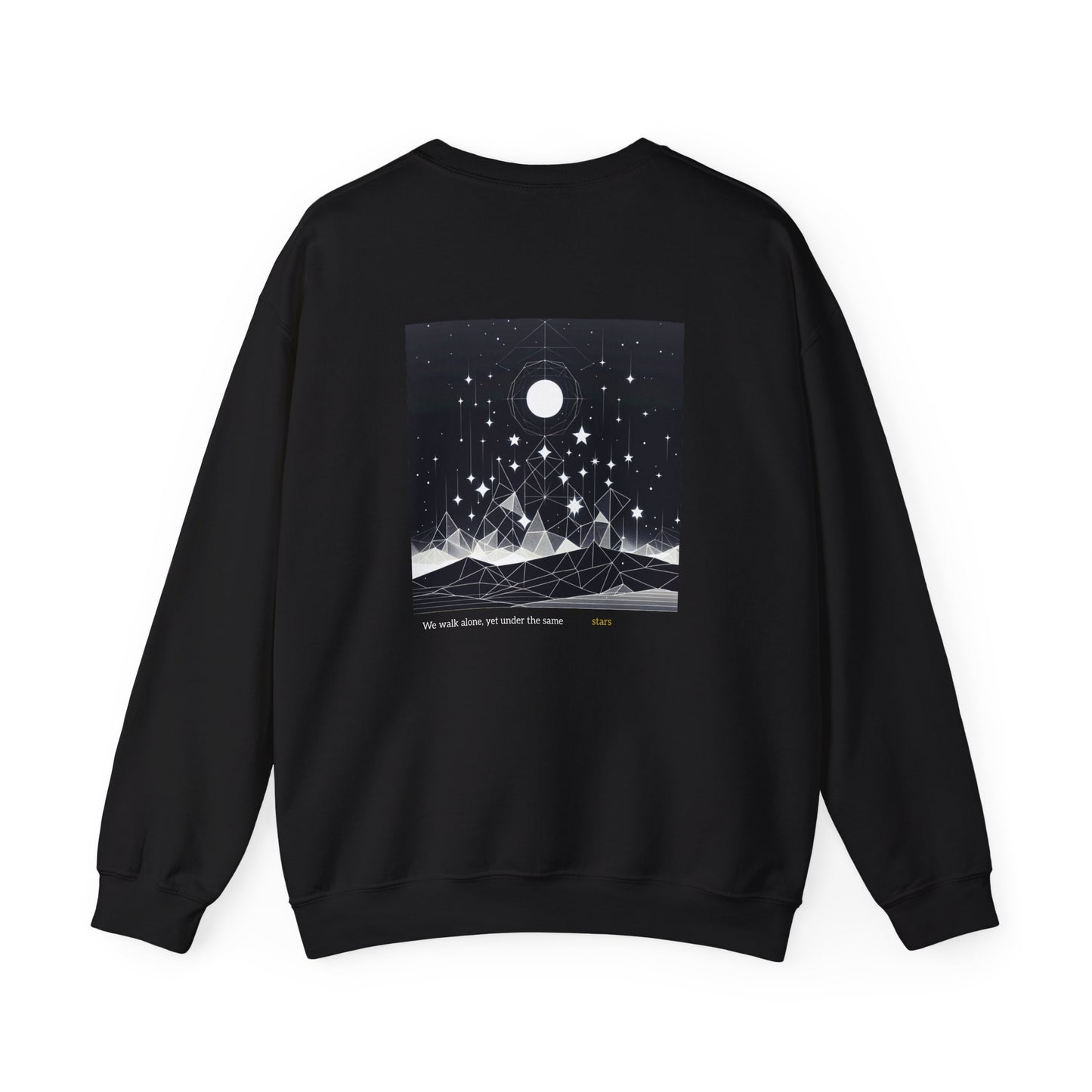 We Walk Alone, Yet Under the Same Stars Crewneck