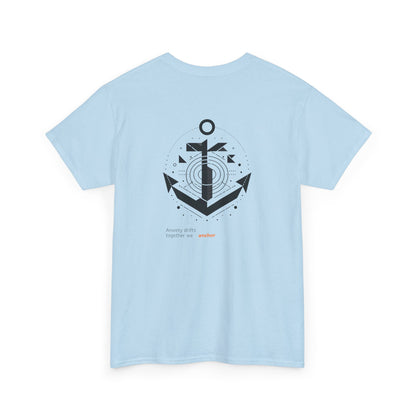 Anxiety drifts, together we anchor T-Shirt