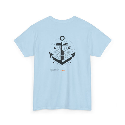 Anxiety drifts, together we anchor T-Shirt