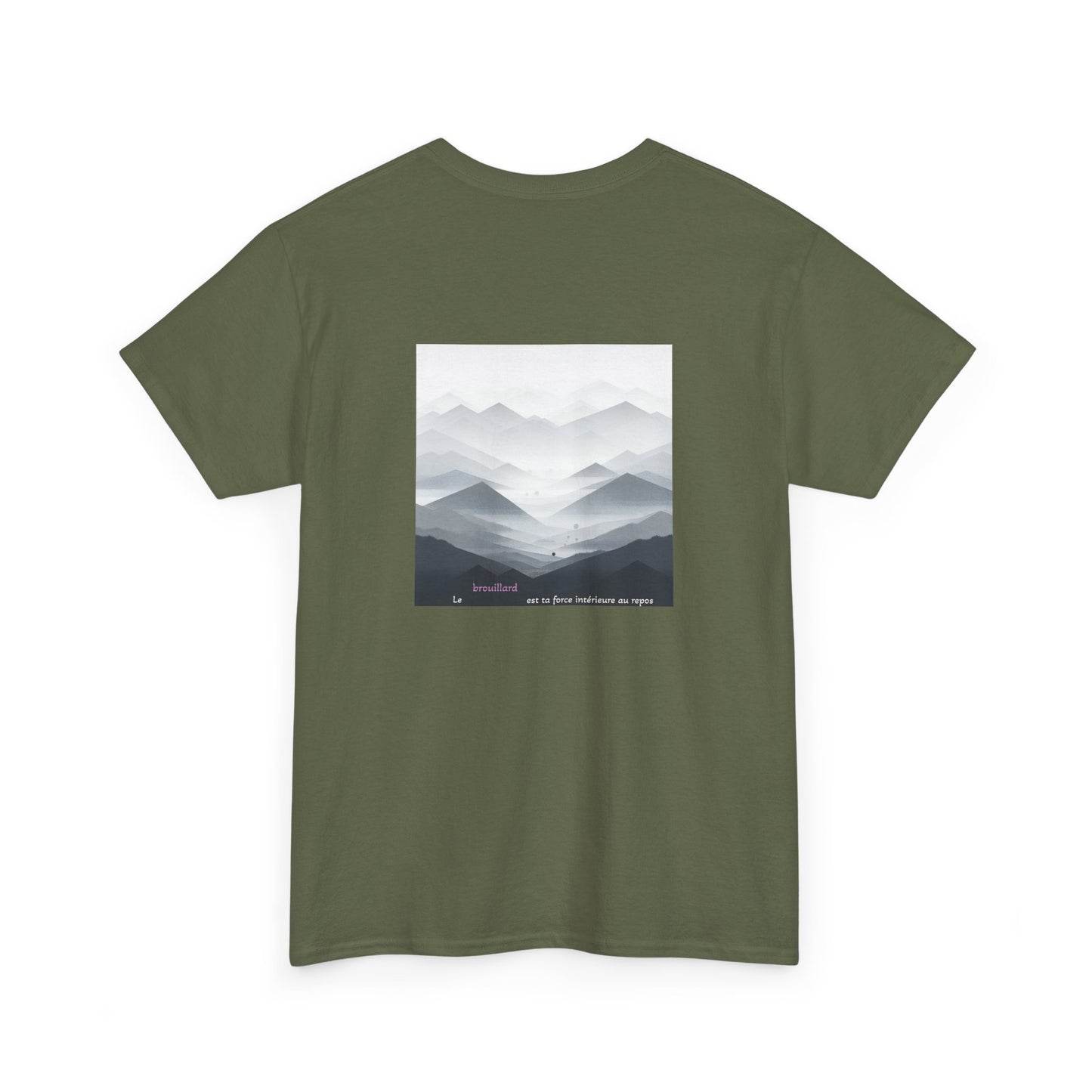 Le brouillard est ta force intérieure au repos T-Shirt