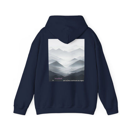 Le brouillard est ta force intérieure au repos. Hoodie