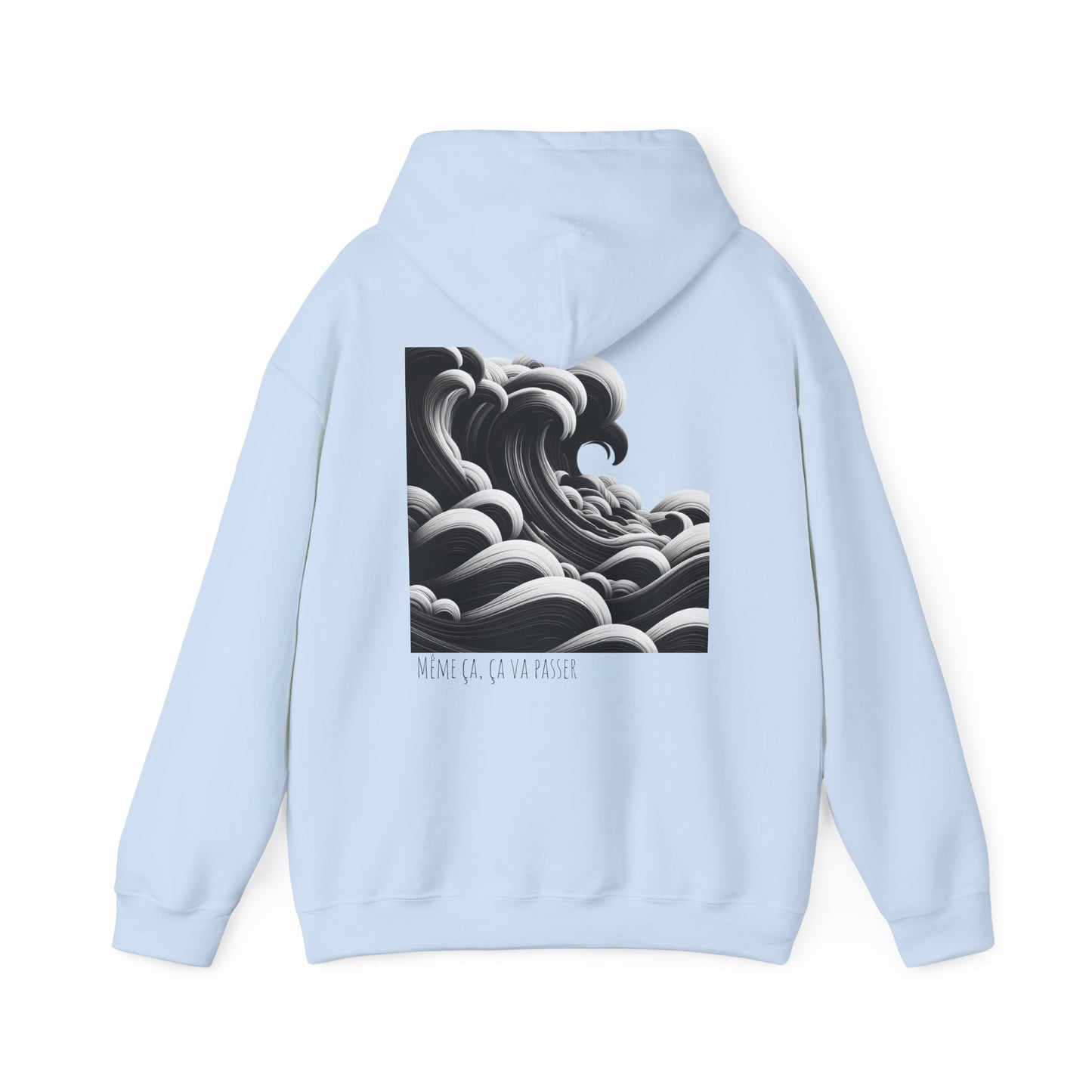 Même ça, ça va passer Hoodie