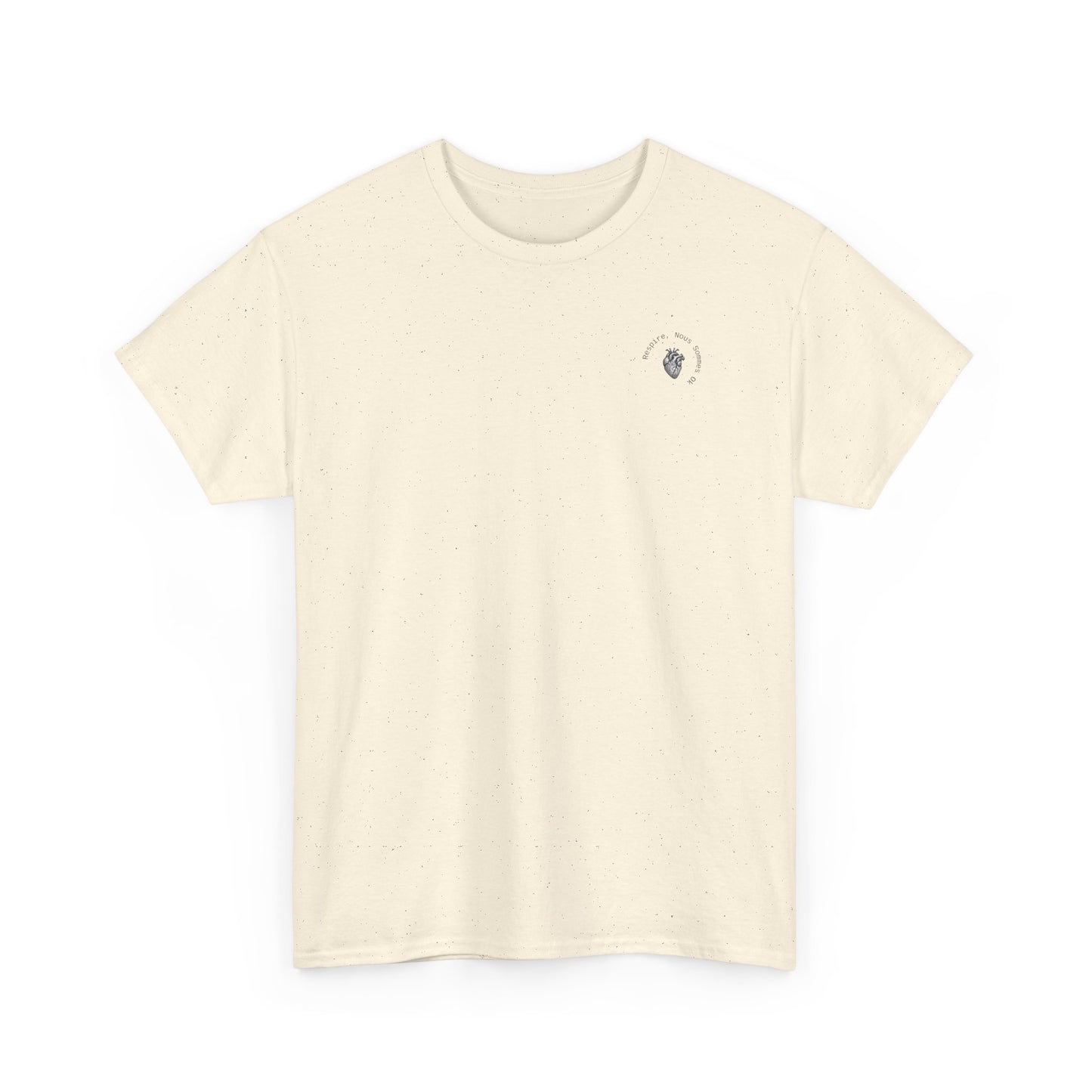 Respire, Nous sommes Ok T-shirt