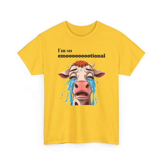 I'm so emotional T-Shirt