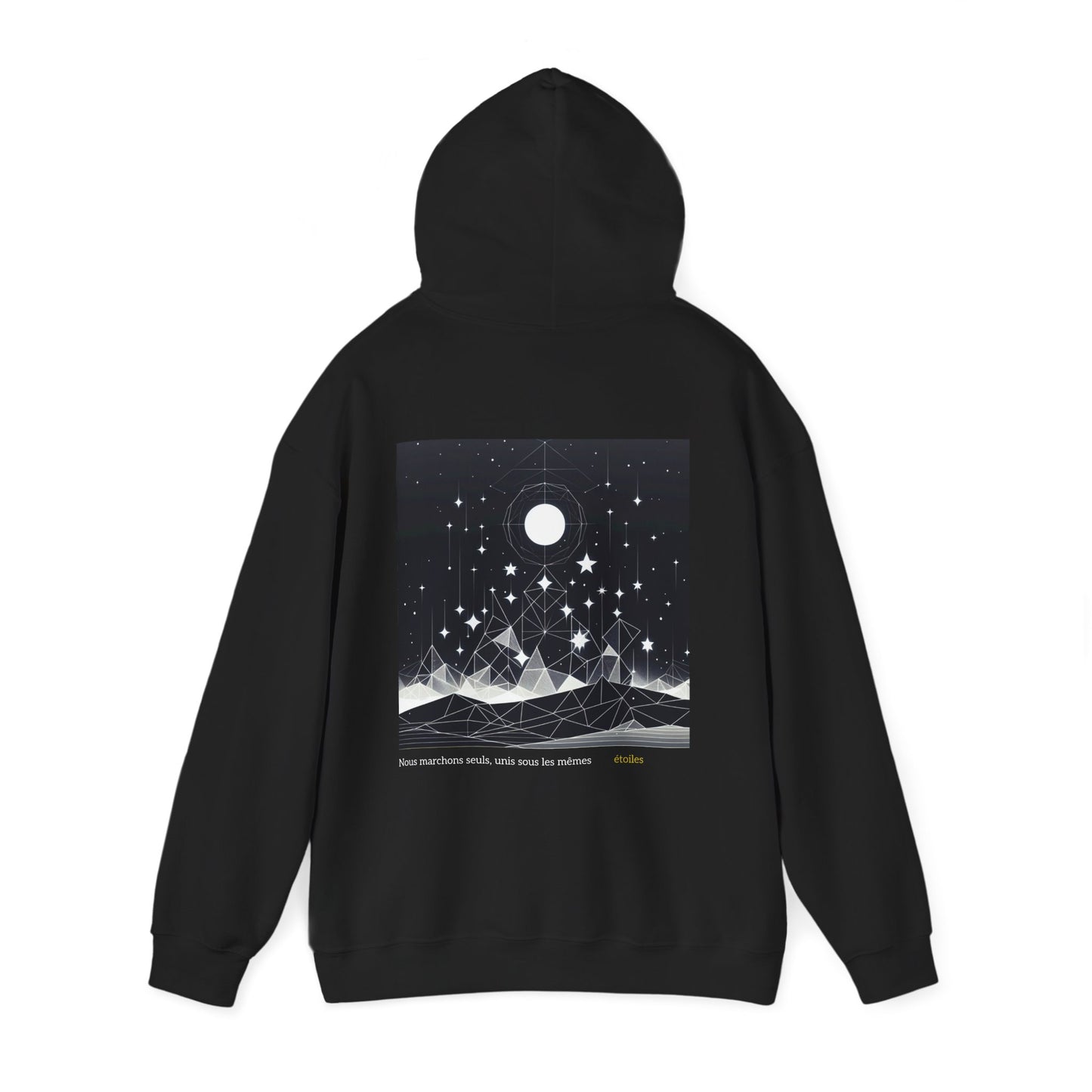 Nous marchons seuls, unis sous les mêmes étoiles Hoodie