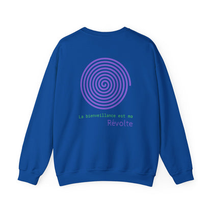 La bienveillance est ma Révolte. Sweat à col rond  
