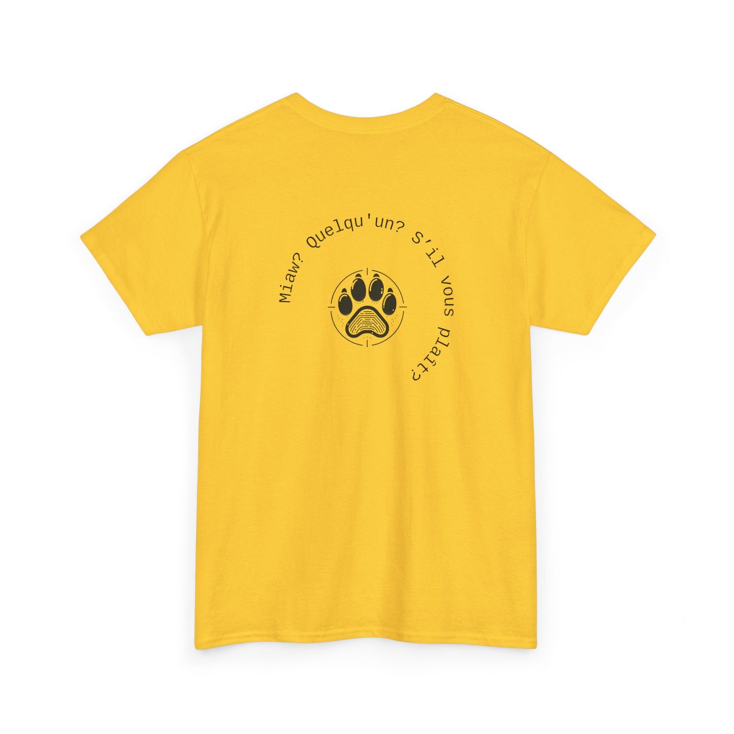 Miaw? Quelqu'un? S’il vous plaît? T-Shirt