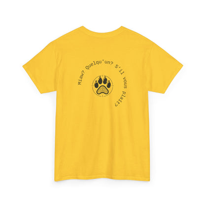 Miaw? Quelqu'un? S’il vous plaît? T-Shirt