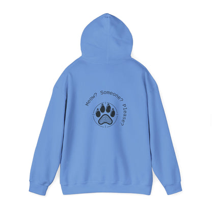 Meow? Someone? Please? Hoodie