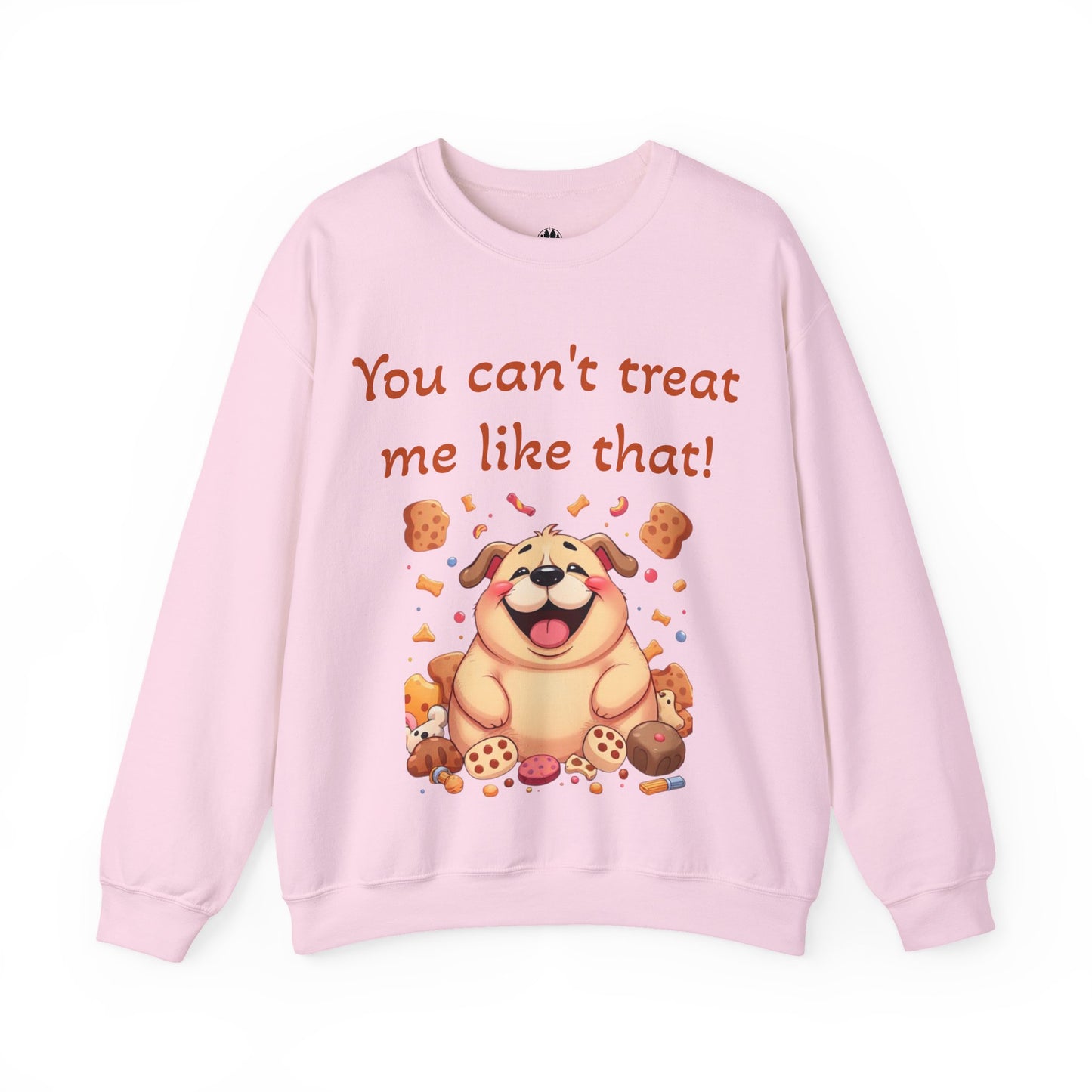 You can't treat me like that Crewneck