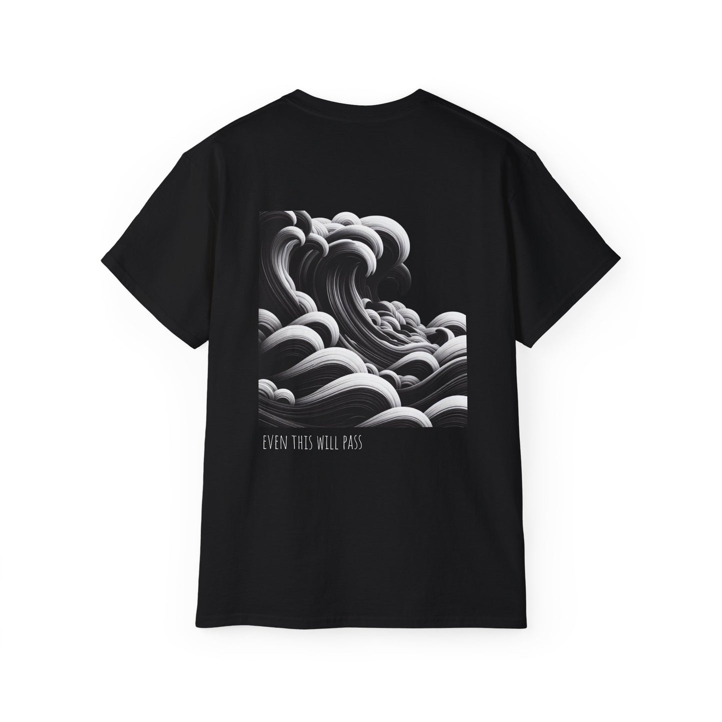 Even this will pass T-shirt