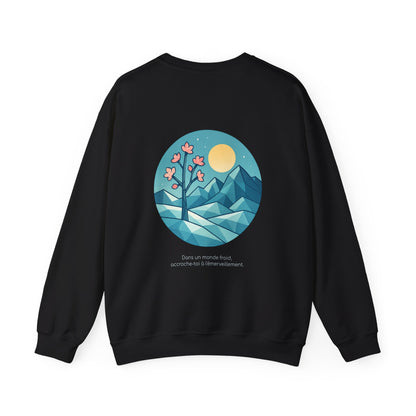 Dans un monde froid, accroche-toi à l'émerveillement, Crewneck